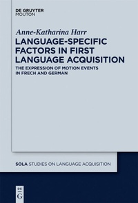 Abbildung von: Language-Specific Factors in First Language Acquisition - De Gruyter Mouton