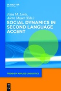 Cover: Social Dynamics in Second Language Accent - De Gruyter Mouton