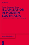 Cover: Islamization in Modern South Asia - De Gruyter