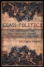 Cover: Class Politics - Parlor Press