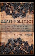 Cover: Class Politics - Parlor Press