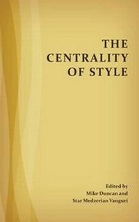 Enlarge image Cover: The Centrality of Style - Parlor Press