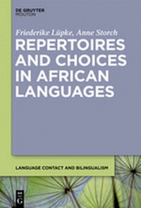 Abbildung von: Repertoires and Choices in African Languages - De Gruyter