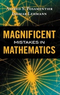 Cover: Magnificent Mistakes in Mathematics - Prometheus Books