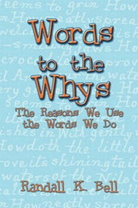 Abbildung von: Words to the Whys - America Star Books