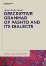 Cover: Descriptive Grammar of Pashto and its Dialects - De Gruyter Mouton