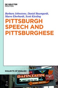 Abbildung von: Pittsburgh Speech and Pittsburghese - De Gruyter Mouton