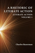 Cover: Rhetoric of Literate Action, A - Parlor Press, LLC