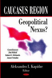 Abbildung von: Caucasus Region - Nova Science Publishers Inc