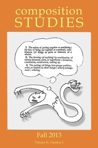 Enlarge image Cover: Composition Studies 41.2 (Fall 2013) - Parlor Press