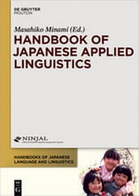 Enlarge image Cover: Handbook of Japanese Applied Linguistics - De Gruyter Mouton
