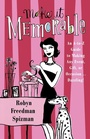 Cover: Make it Memorable - Saint Martin's Griffin,U.S.