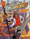 Cover: The Incredible Work of Engineers with Max Axiom, Super Scientist - Capstone Press