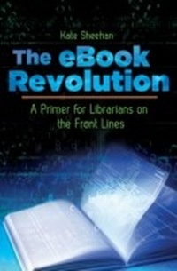Abbildung von: The eBook Revolution - Libraries Unlimited