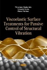 Enlarge image Cover: Viscoelastic Surface Treatments for Passive Control of Structural Vibration - Nova Science Publishers Inc