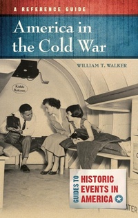 Enlarge image Cover: America in the Cold War - ABC-CLIO