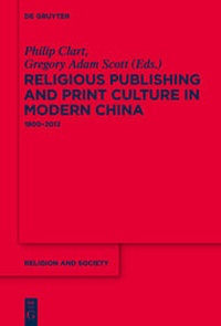 Enlarge image Cover: Religious Publishing and Print Culture in Modern China - De Gruyter