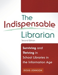 Abbildung von: The Indispensable Librarian - Linworth Publishing