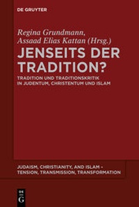 Enlarge image Cover: Jenseits der Tradition? - De Gruyter