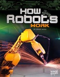 Cover: How Robots Work - Capstone Press