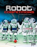 Cover: Robot Competitions - Capstone Press