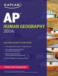 Cover: Kaplan AP Human Geography 2014 - Kaplan Test Prep