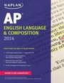 Cover: Kaplan Ap English Language & Composition 2014 - Kaplan Test Prep