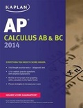 Cover: Kaplan AP Calculus AB & BC 2014 - Kaplan Test Prep