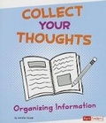 Cover: Research Tool Kit Collect Your Thoughts Organizing Information - Capstone Press