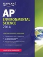 Cover: Kaplan AP Environmental Science 2014 - Kaplan Test Prep
