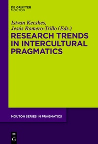 Abbildung von: Research Trends in Intercultural Pragmatics - De Gruyter Mouton