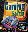 Cover: Tech Safety Smarts Gaming Safely - Capstone Press