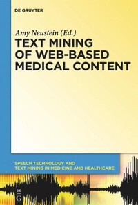 Enlarge image Cover: Text Mining of Web-Based Medical Content - De Gruyter