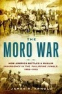 Cover: The Moro War - Bloomsbury Press