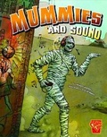 Cover: Mummies and Sound - Capstone Press