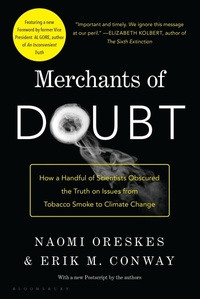 Enlarge image Cover: Merchants of Doubt - Bloomsbury Press