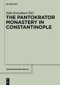 Cover: The Pantokrator Monastery in Constantinople - De Gruyter
