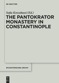 Cover: The Pantokrator Monastery in Constantinople - De Gruyter