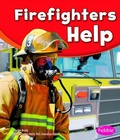 Cover: Our Community Helpers Firefighters Help - Capstone Press