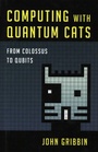 Cover: Computing with Quantum Cats - Prometheus Books