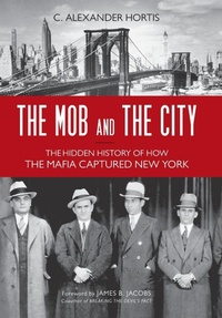 Abbildung von: The Mob and the City - Prometheus Books