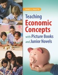 Cover: Teaching Economic Concepts with Picture Books and Junior Novels - Libraries Unlimited Inc