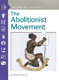 Abbildung von: The Abolitionist Movement - ABC-CLIO