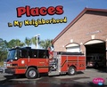 Cover: Places in My Neighborhood - Capstone Press
