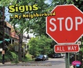 Cover: Signs in My Neighborhood - Capstone Press