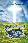 Cover: Motivational Dynamics with God's Word - America Star Books