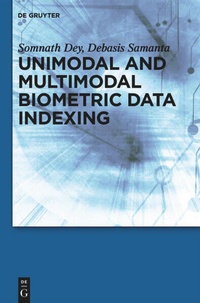 Enlarge image Cover: Unimodal and Multimodal Biometric Data Indexing - De Gruyter