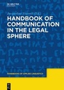 Cover: Handbook of Communication in the Legal Sphere - De Gruyter