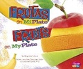Cover: Frutas En Miplato/Fruits on Myplate - Capstone Press