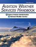 Cover: Aviation Weather Services Handbook - Skyhorse Publishing